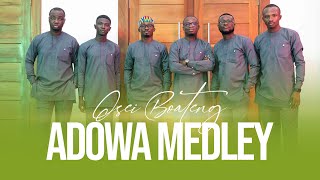 ADOWA MEDLEY - OSEI BOATENG