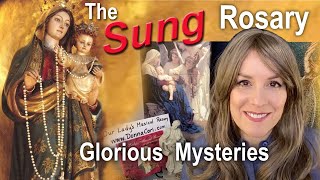 ❤️ SUNG  Wednesday Musical Rosary * Glorious Mysteries in Song \u0026 Sacred Art VIRTUAL