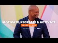 Jacob brown  motivate recreate  activate motivational speech