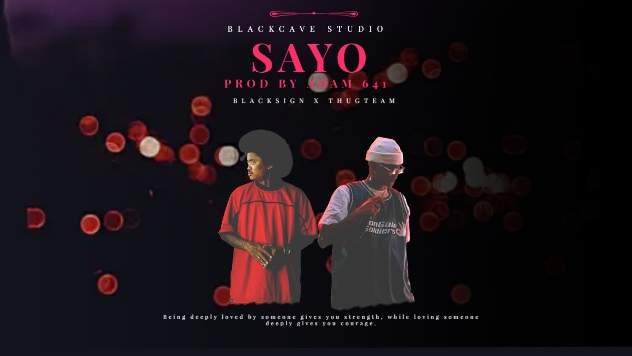 Youngone x Lhuckjhie - SAYO Prod @ADAM641 | BLACKSIGN X THUGTEAM - YouTube