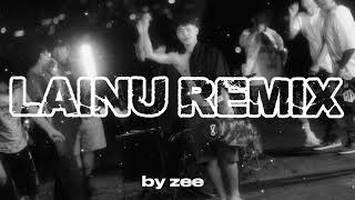 Pek Sai U0026 Terimina  Lainu Remix By Zee