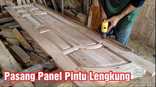 Pasang Panel Pintu Lengkung Woodworking Nina Taristiana