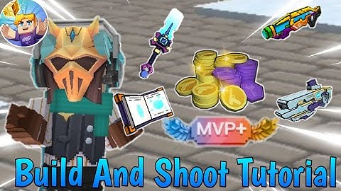 Build And Shoot Tutorial ( Build And Shoot ) - [ Blockman GO - Adventures ] Koto BG