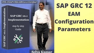 SAP GRC 10.1: EAM PARAMETERS