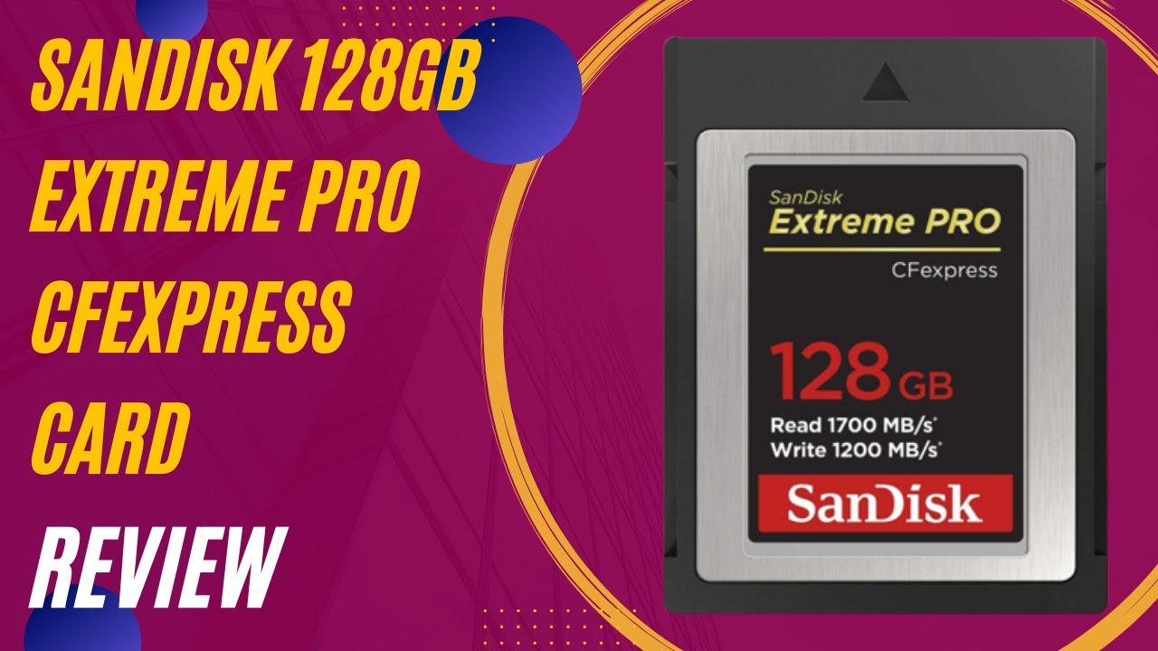 SanDisk 128GB Extreme PRO CFexpress Card Type B - SDCFE-128G-GN4NN 