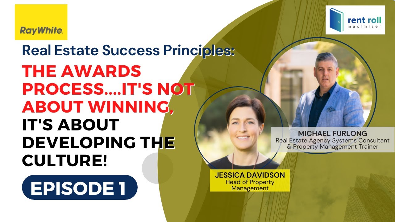 Rent Roll Maximiser Podcast | Episode 1 - Jessica Davidson Ray White -Real Estate Success Principles