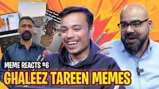 Ghaleez Tareen Memes React #6 | Junaid Akram