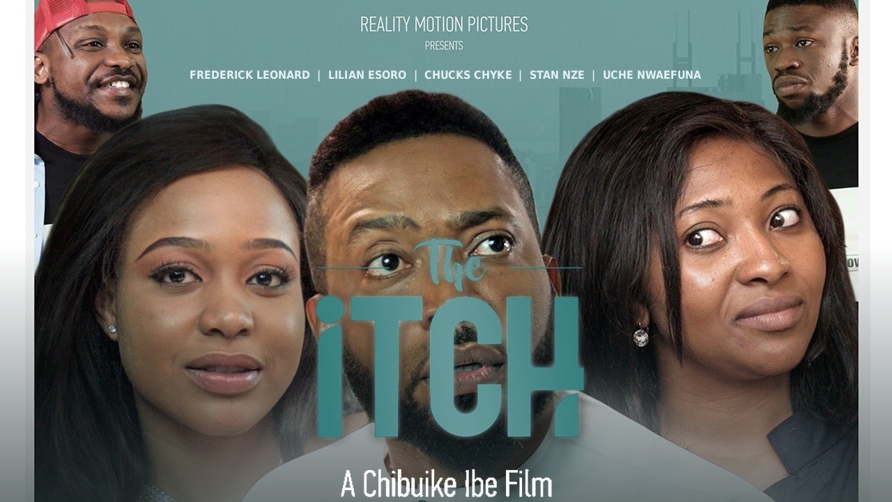 Frederick Leonard & Uche Montana | THE ITCH | Latest Nollywood Movie 2026