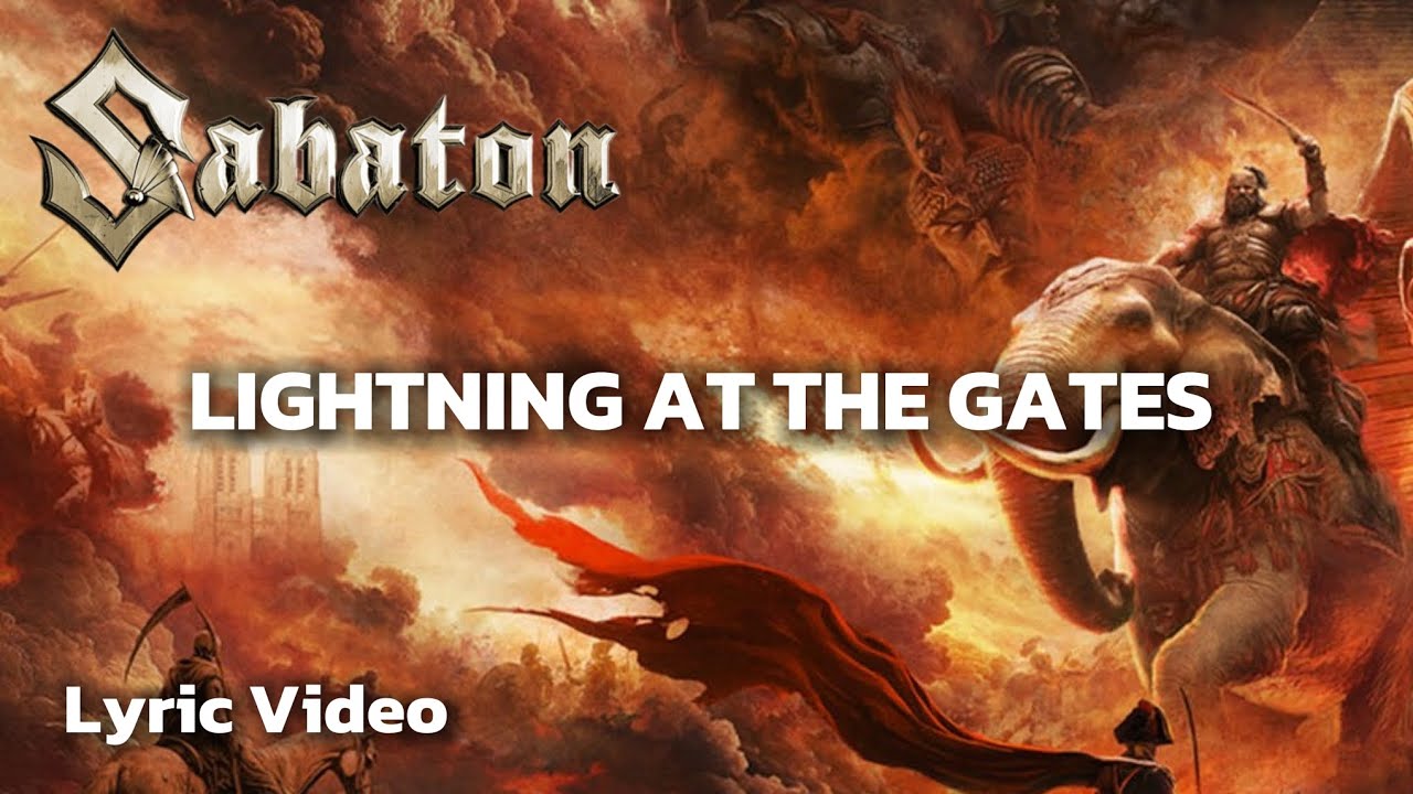 SABATON - Lightning At The Gates (Lyric Video) SABATON - Lightning At The Gates (Lyric Video)