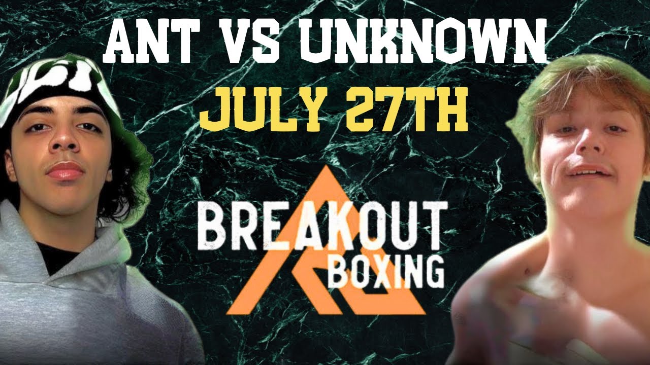 Breakout Boxing 004 Trailer: Ant Mills Vs Unknown