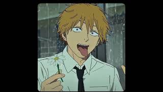Illusionary Daytime x Trackmaker :: #thechainsawman #denji #reze #anime #edit