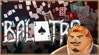【BALATRO】一生トランプに埋もれていたい【家入ケブル】