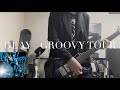 《GLAY 》GROOVY TOUR 弾いてみた。