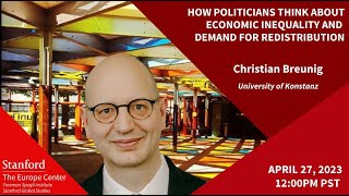 Christian Breunig | How Politicians Think About Economic Inequality and Demand for Redistribution