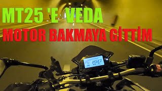 MOTOR ALIRKEN NELERE DİKKAT ETMELİYİZ - PCX BAKMAYA GİTTİM - MT25  İLE SON GÜNÜM by MotoLost 2,693 views 1 year ago 13 minutes, 32 seconds