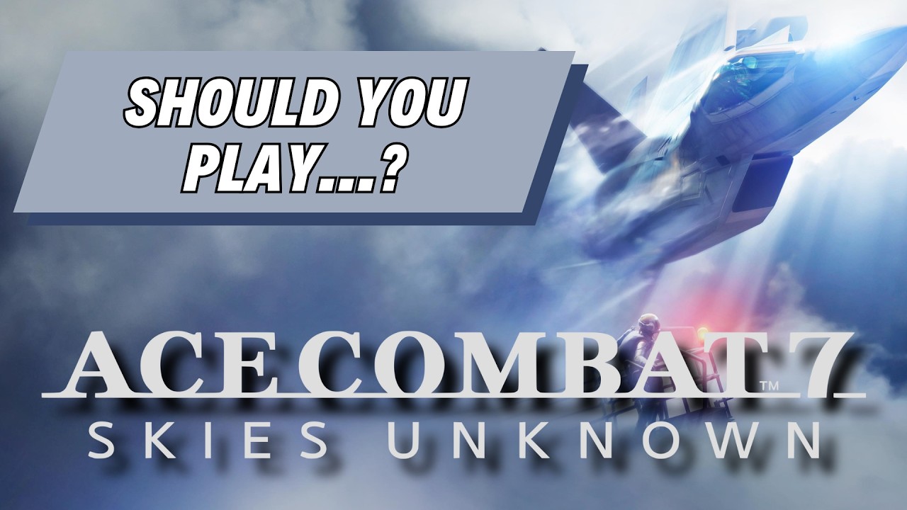 Стоит ли играть в Ace Combat 7: Skies Unknown? (Обзор для PS4)