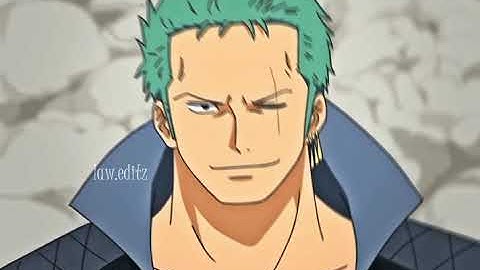 Zoro |Say my name [Edit/AMV]
