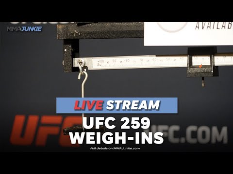 UFC 259 official weigh-ins live stream
