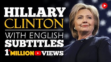 ENGLISH SPEECH | HILLARY CLINTON: Be Resilient (English Subtitles)