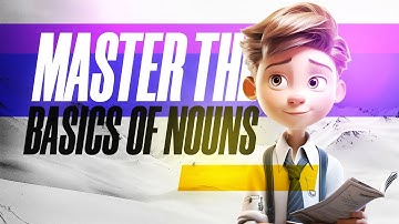 Master Nouns in English: The Ultimate Beginner’s Guide