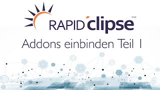 RapidClipse - Einbinden von Addons Teil 1