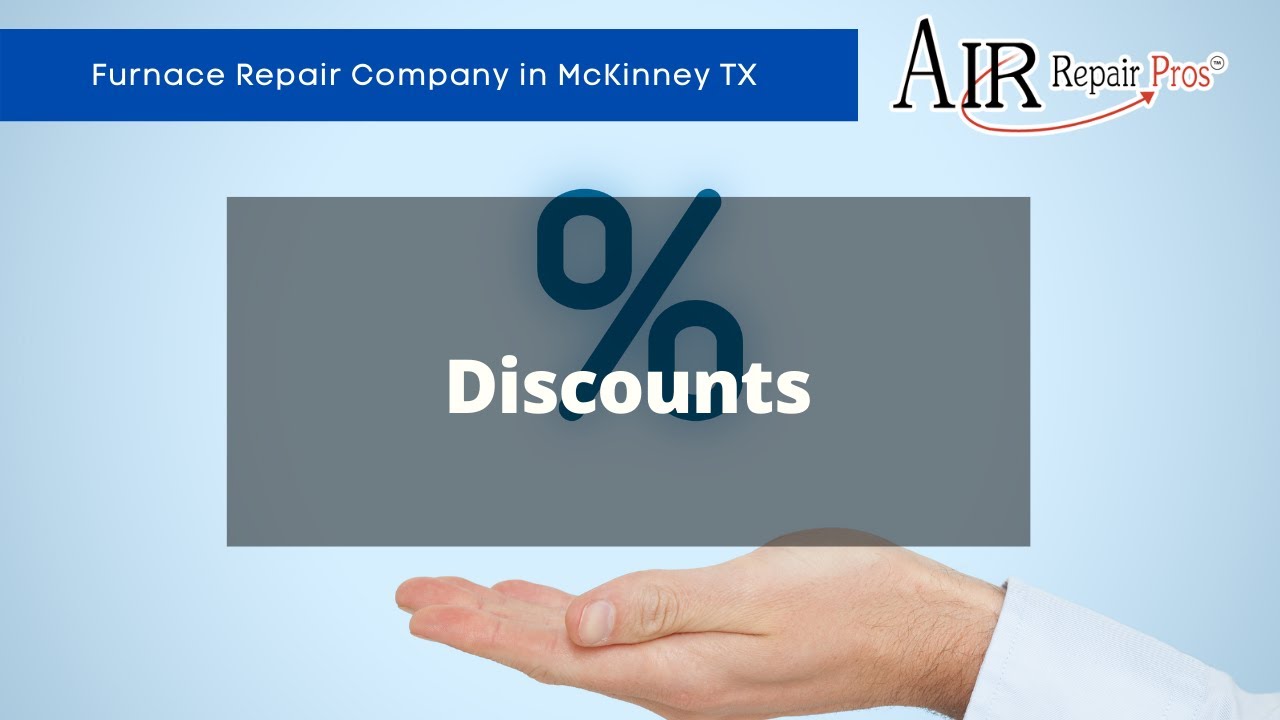 Furnace Repair Company in McKinney TX: Discounts – Air Repair Pros | (972) 299-3630