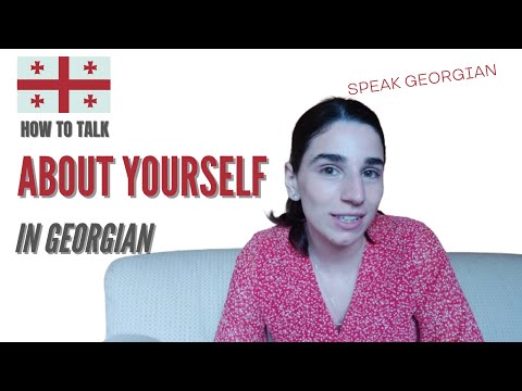 HOW TO TALK ABOUT YOURSELF  in Georgian 🇬🇪