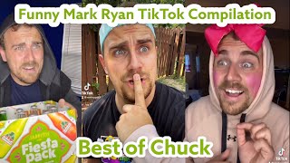 Funny Mark Ryan TikTok Compilation: Best of Chuck!!!