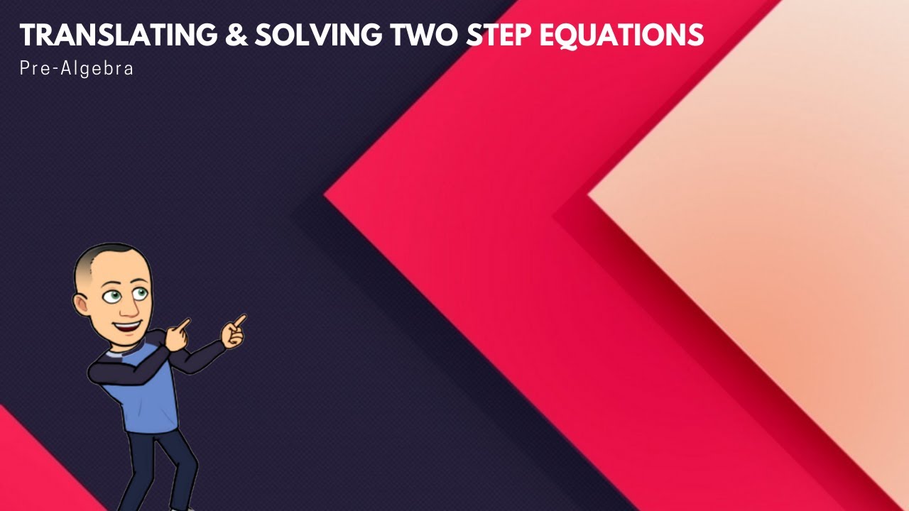 translating-two-step-equations-youtube