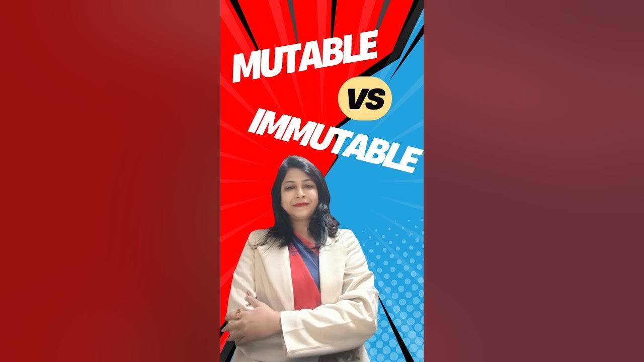 Mutable vs Immutable in Python 🔥 | What are Mutable & Immutable data ...