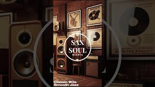 “Smooth Jazz & Soulful R&B – 90s Relaxation & Concentration Beats” #jazz #soulfulrnb #RelaxingJazz