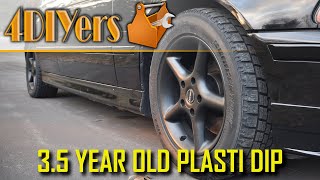How is Plasti Dip Coated Wheels Holding Up After 3.5 Years