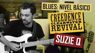 Blues fácil: SUZIE Q Guitarra Tutorial + Tablatura CREEDENCE CLEARWATER REVIVAL | Marcos García