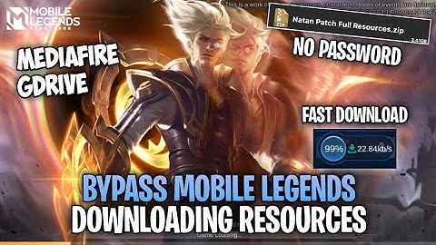 Bypass ML Resources - Fast Download Resources - Natan Patch - No Password | MLBB