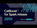 Introducing CatBoost for Apache Spark