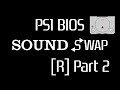 Playstation 1  bios sound swap r part 2
