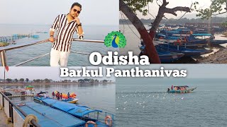 Barkul Panthanivas Odisha Balugaon Chilika Lake Bishal Roy Plus