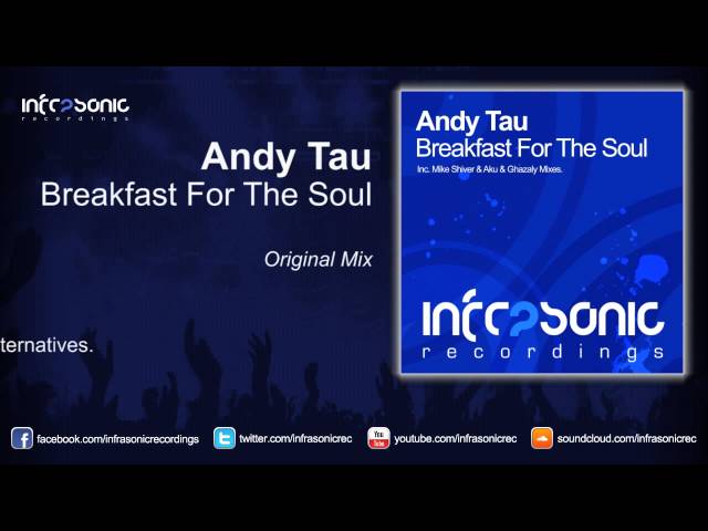 Andy Tau - Breakfast For The Soul