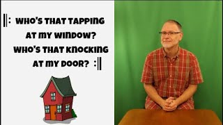 Who's that Tapping at My Window & Knock Knock Jokes