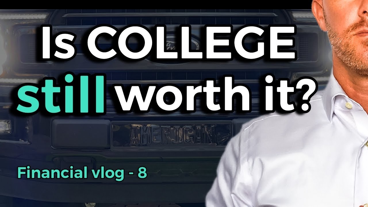 Is college still worth it (Financial Advisor - Vlog-8) - YouTube