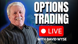 🔴LIVE Options Trading | feat. David Wyse