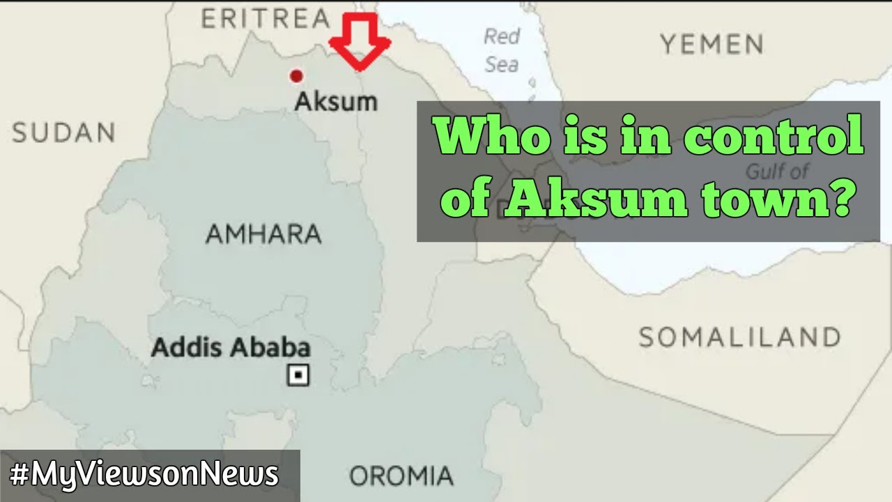 Aksum town: Who is in control of Aksum, ENDF or TDF ?