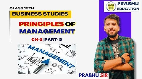 Principles of management | Ch- 2 | Part- 5 | Class 12th Business studies| #cbse #icse