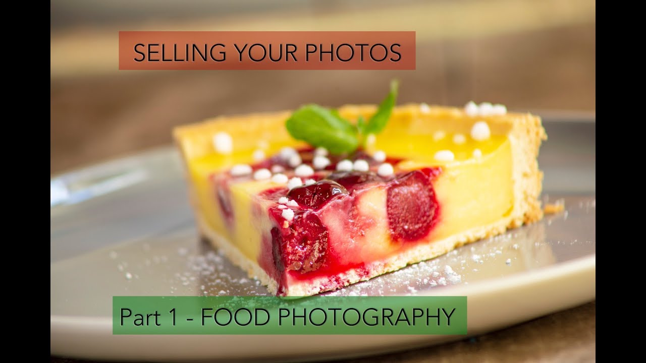 Selling Your Photos Food photography YouTube