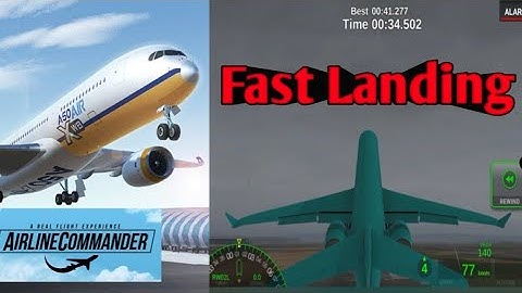 Many attempts for fast landing (Fast Landing Challenge) Airline Commander