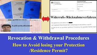 Revocation & Withdrawal Procedures - How To Avoid Losing Your Protection - Residence Permit