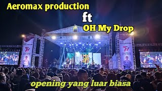Aeromax production ft Oh my Drop! live alun alun Karanganyar.. ‼️