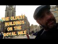 The oldest buildings on the royal mile-Edinburgh