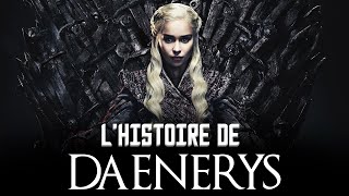 QUI est DAENERYS TARGARYEN ? (série)