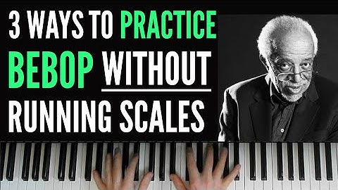 These 3 Bebop HACKS boost speed and fluency | Part 6 / 6